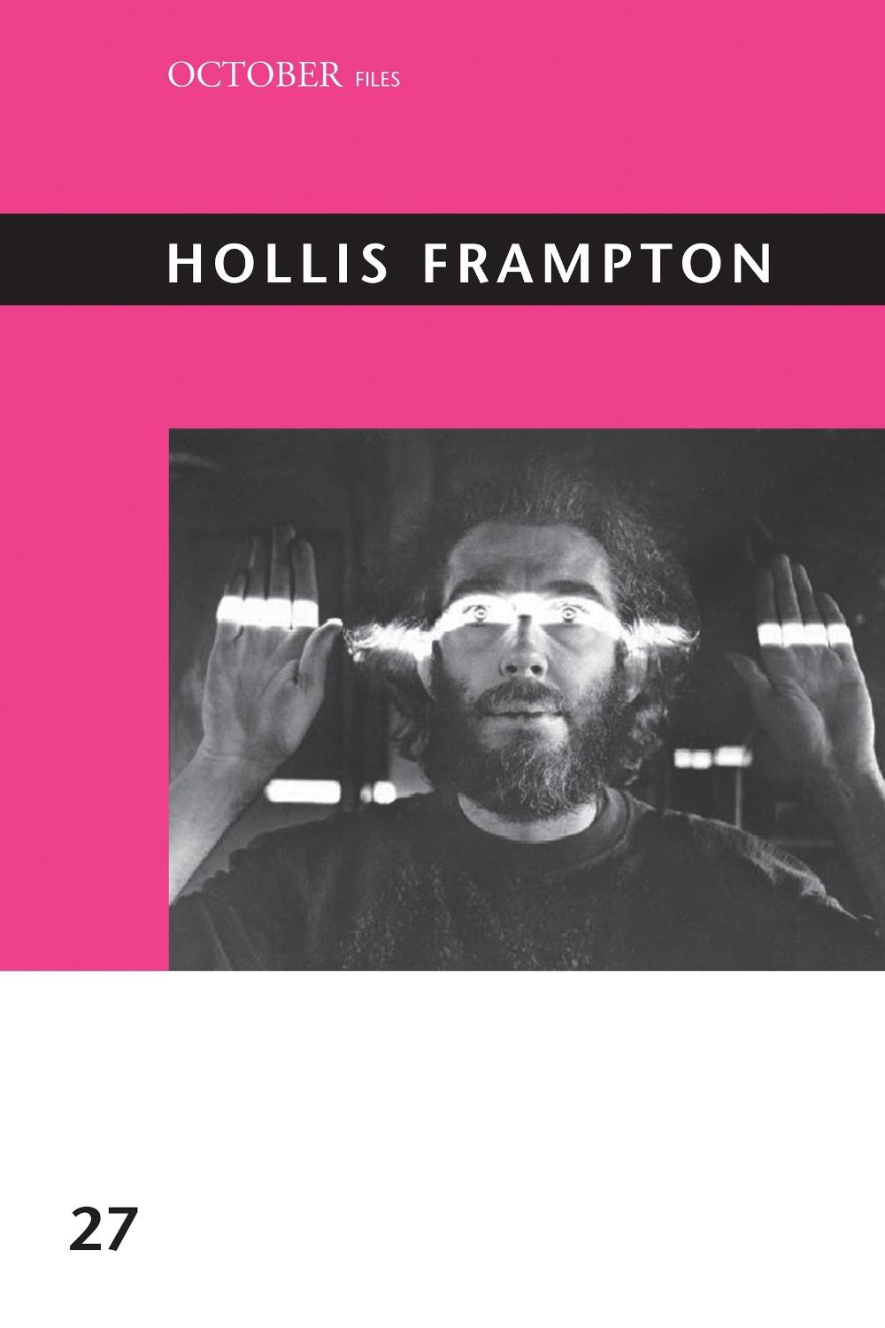 Hollis Frampton by Michael Zryd - ISBN: 9780262543576