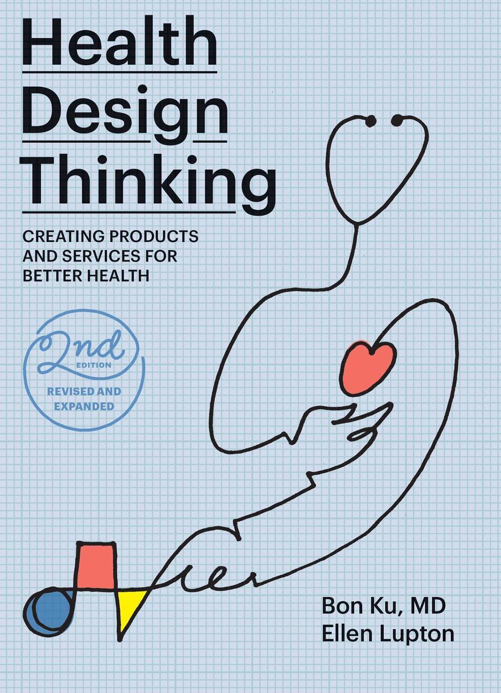 Health Design Thinking, second edition, 9780262543606