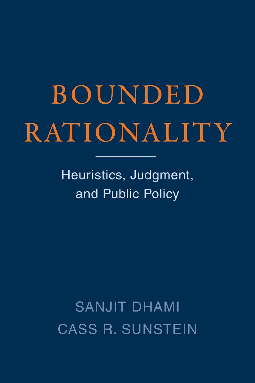Bounded Rationality by Sanjit Dhami - ISBN: 9780262543705