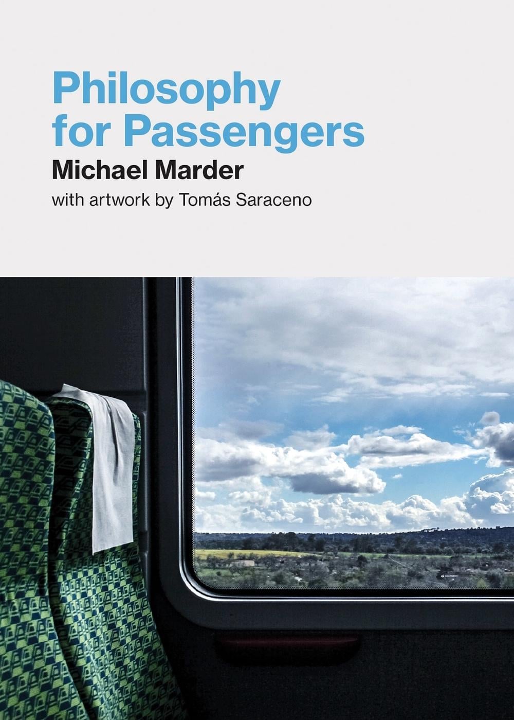 Philosophy for Passengers by Michael Marder - ISBN: 9780262543712