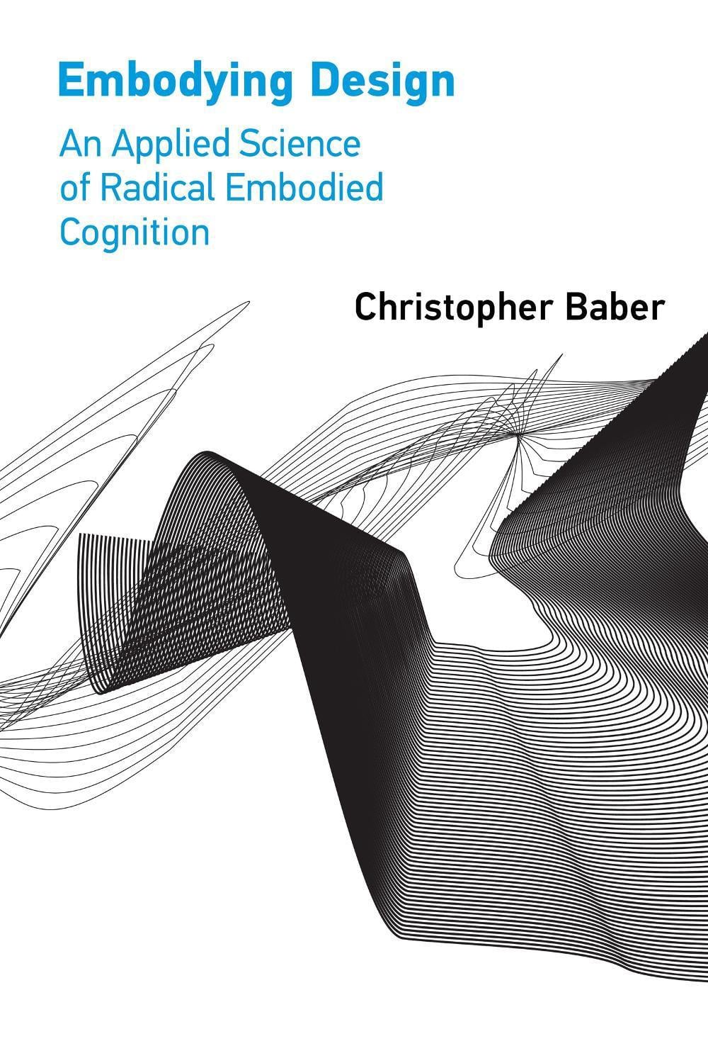 Embodying Design by Christopher Baber - ISBN: 9780262543781