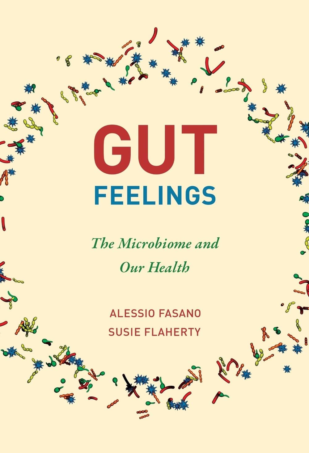 Gut Feelings by Alessio Fasano - ISBN: 9780262543835