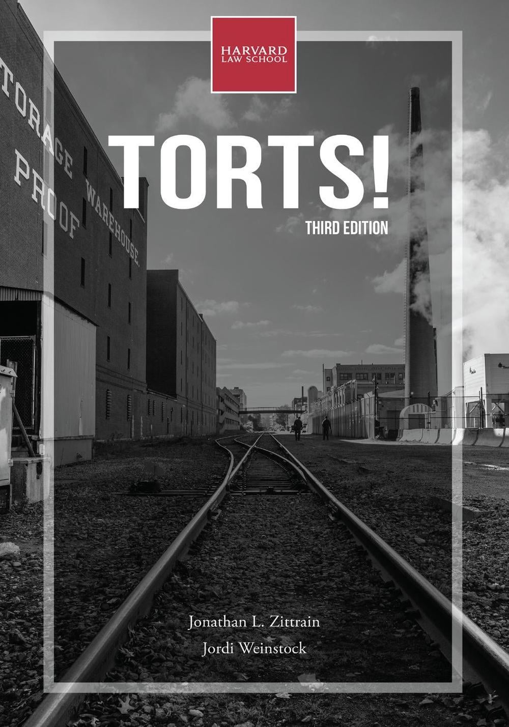 Torts!, third edition by Jonathan L. Zittrain - ISBN: 9780262543873