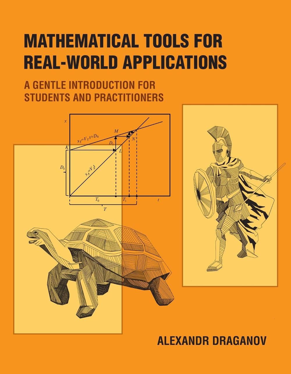Mathematical Tools for Real-World Applications by Alexandr Draganov - ISBN: 9780262543965