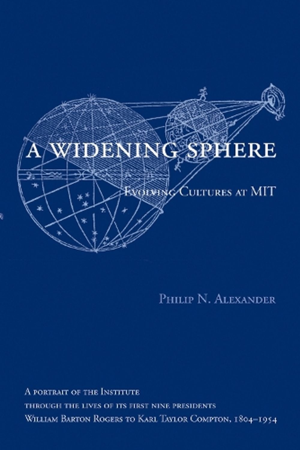 A Widening Sphere by Philip N. Alexander - ISBN: 9780262543996