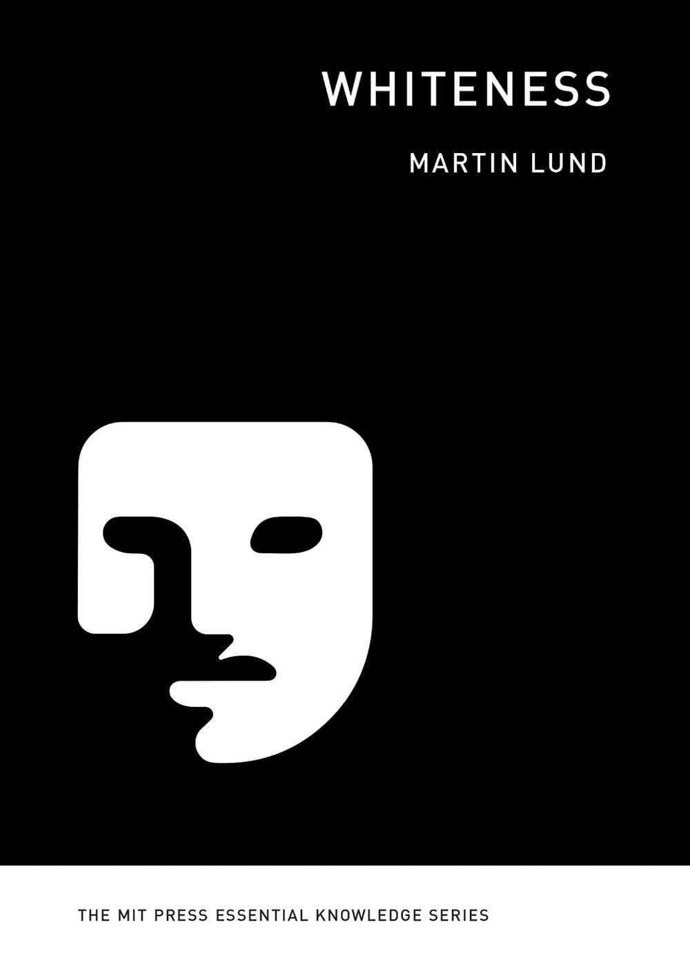 Whiteness by Martin Lund - ISBN: 9780262544191