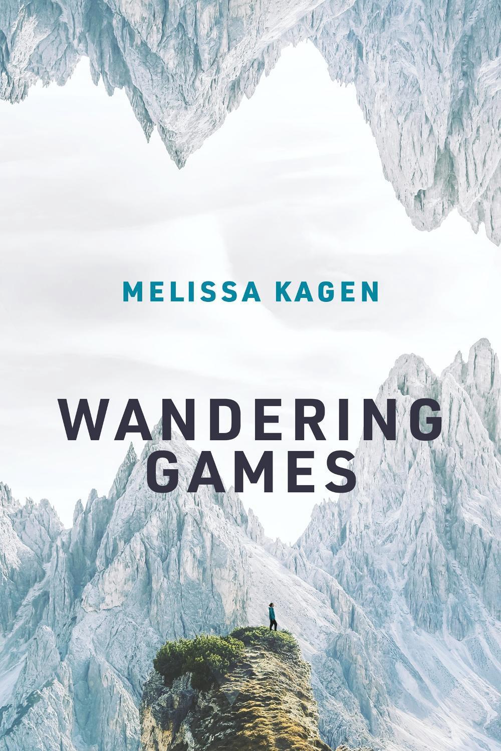 Wandering Games by Melissa Kagen - ISBN: 9780262544245