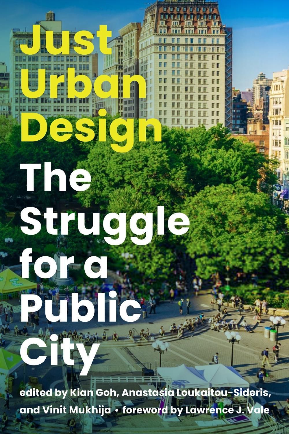 Just Urban Design by Kian Goh - ISBN: 9780262544276