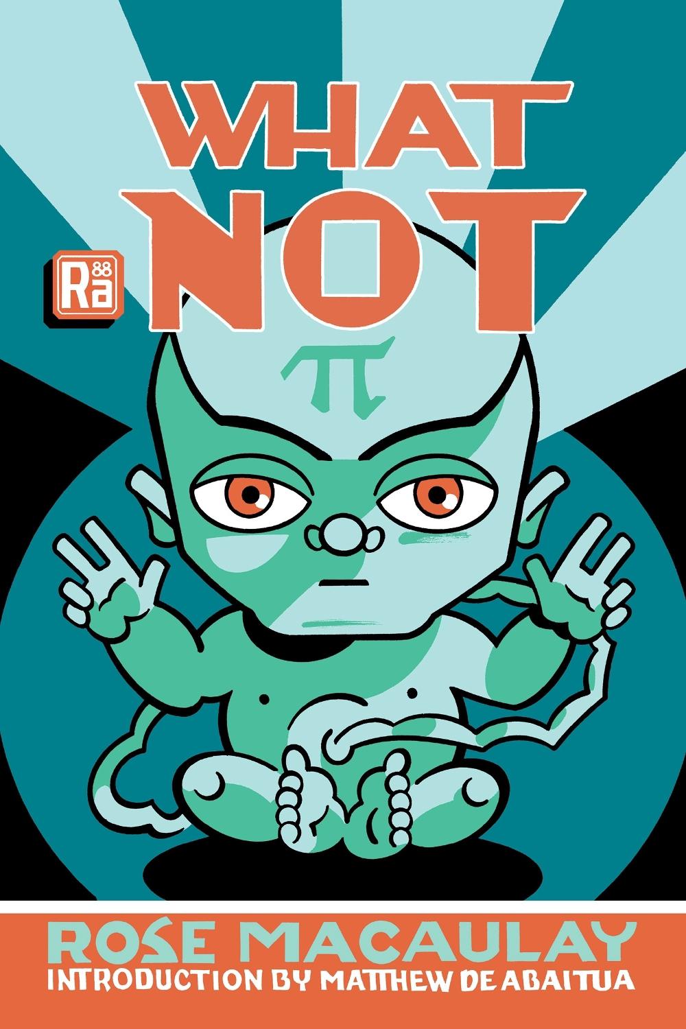 What Not by Rose MacAulay - ISBN: 9780262544306