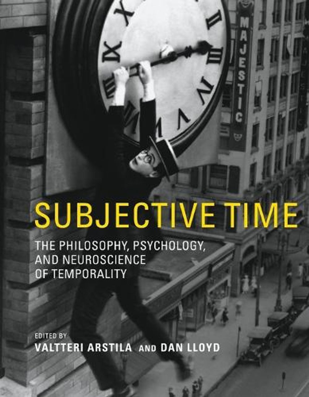 Subjective Time by Valtteri Arstila - ISBN: 9780262544757