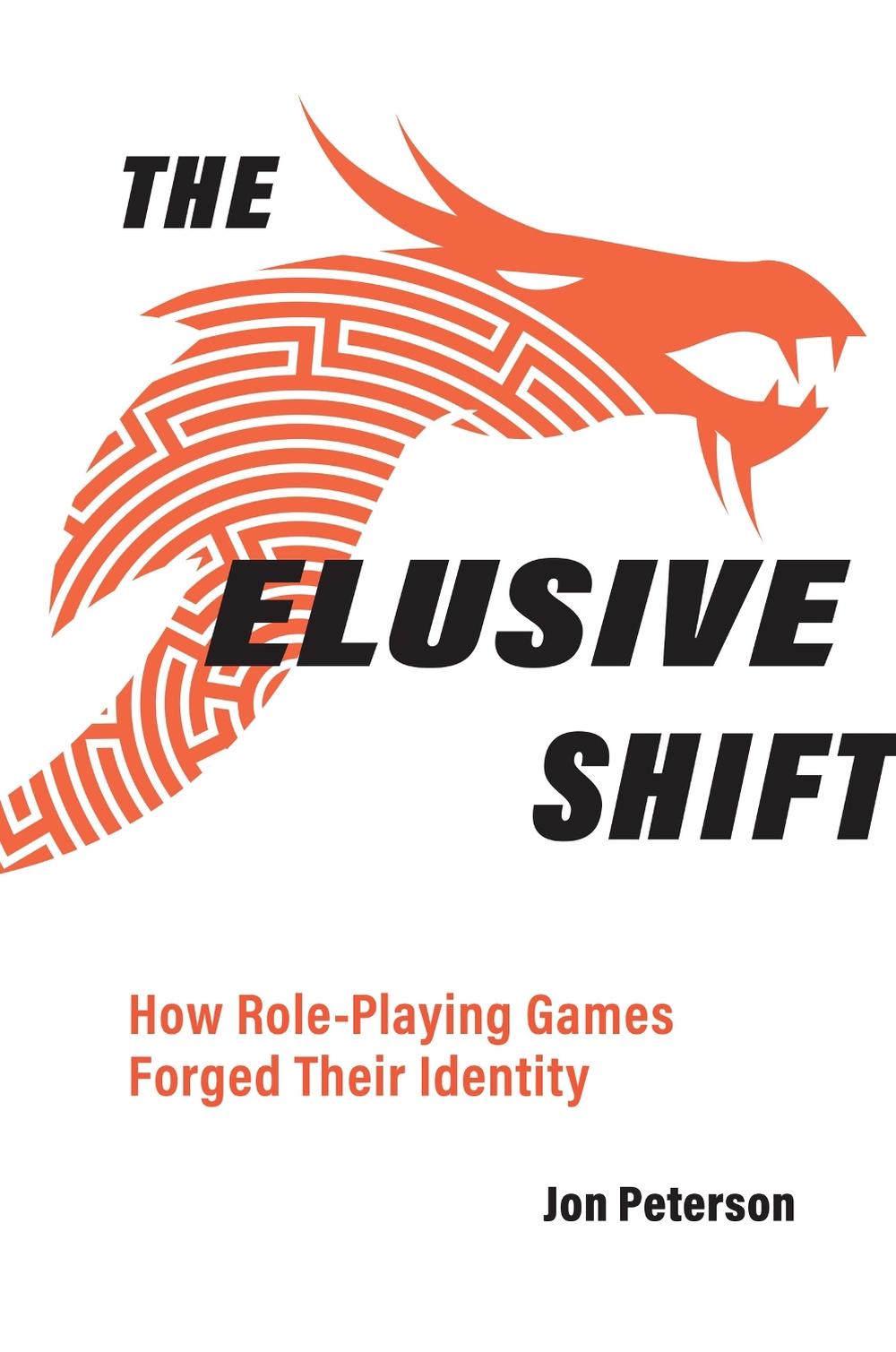 The Elusive Shift by Jon Peterson - ISBN: 9780262544900