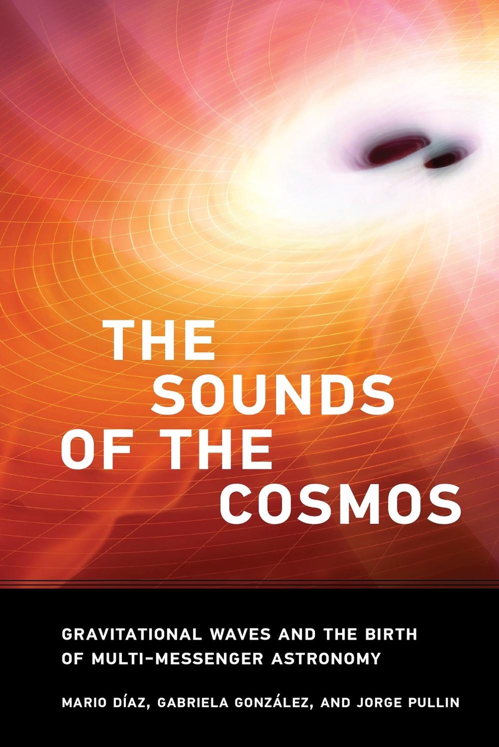 The Sound of the Cosmos by Mario Diaz - ISBN: 9780262544948