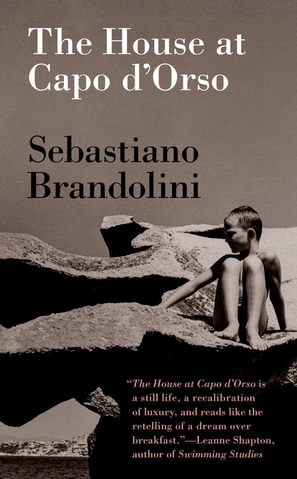 The House at Capo d'Orso by Sebastiano Brandolini - ISBN: 9780262544962