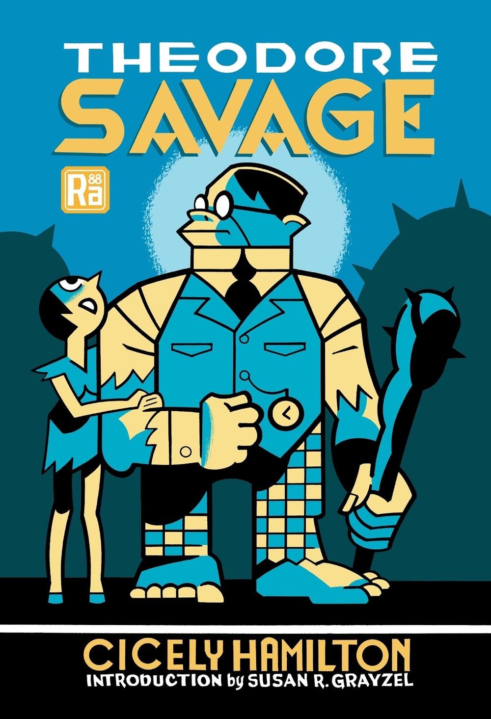 Theodore Savage by Cicely Hamilton - ISBN: 9780262545228