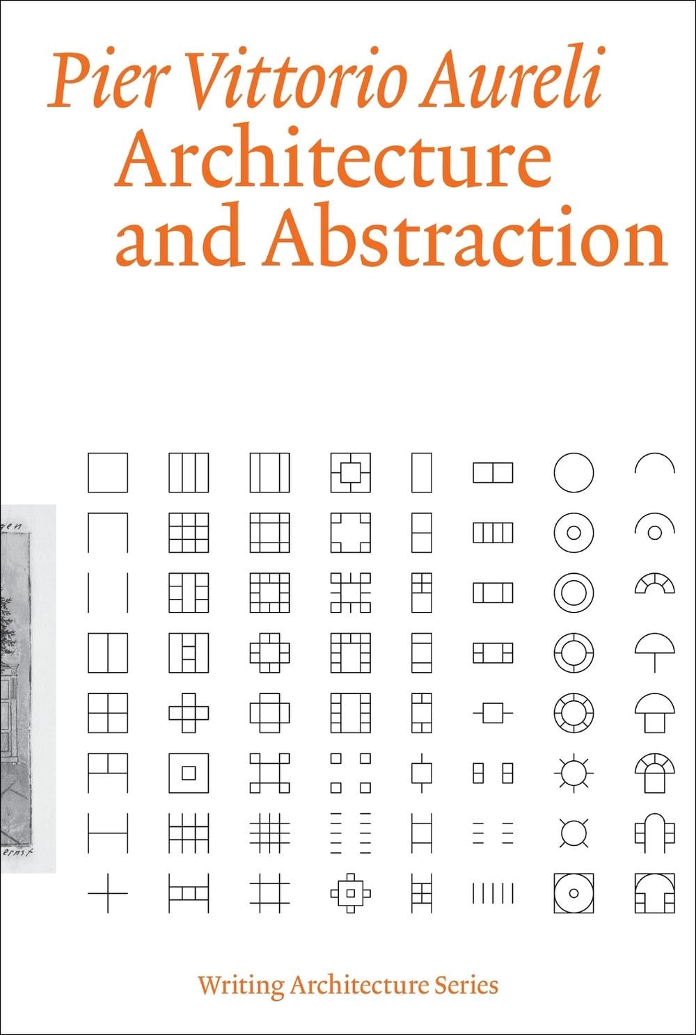 Architecture and Abstraction by Pier Vittorio Aureli - ISBN: 9780262545235
