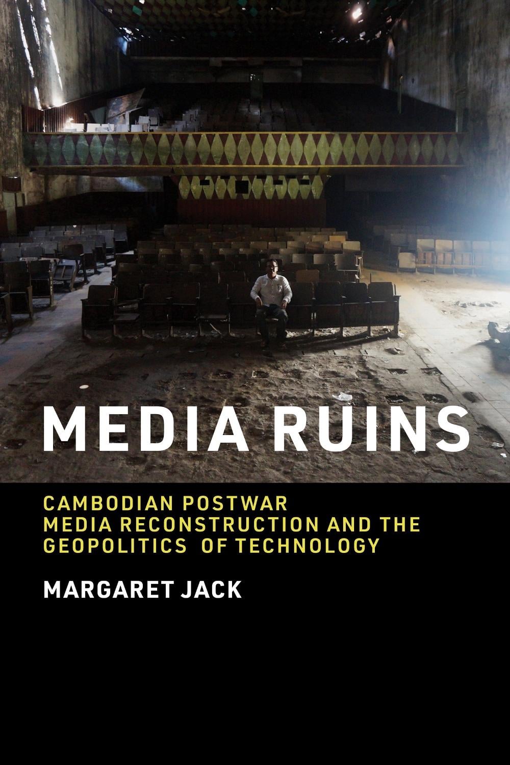 Media Ruins by Margaret Jack - ISBN: 9780262545389
