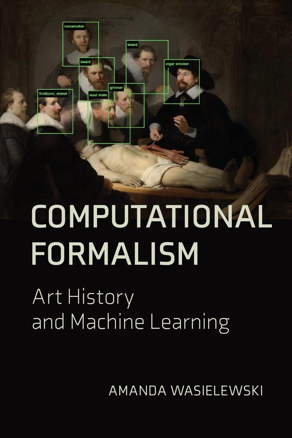 Computational Formalism by Amanda Wasielewski - ISBN: 9780262545648