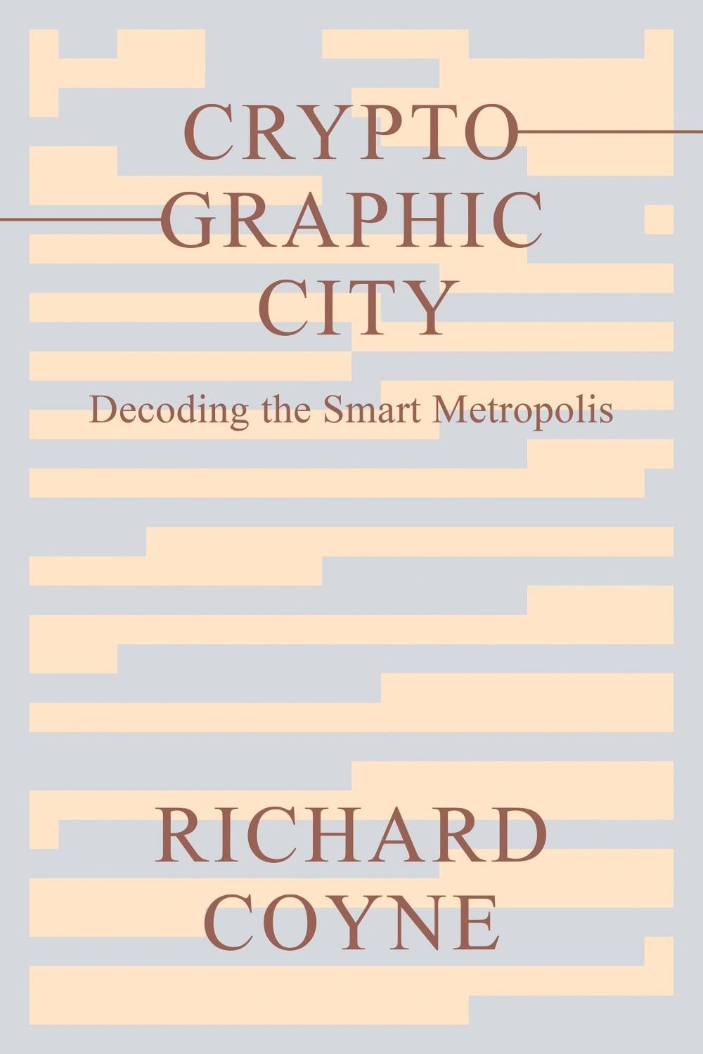 Cryptographic City by Richard Coyne - ISBN: 9780262545679