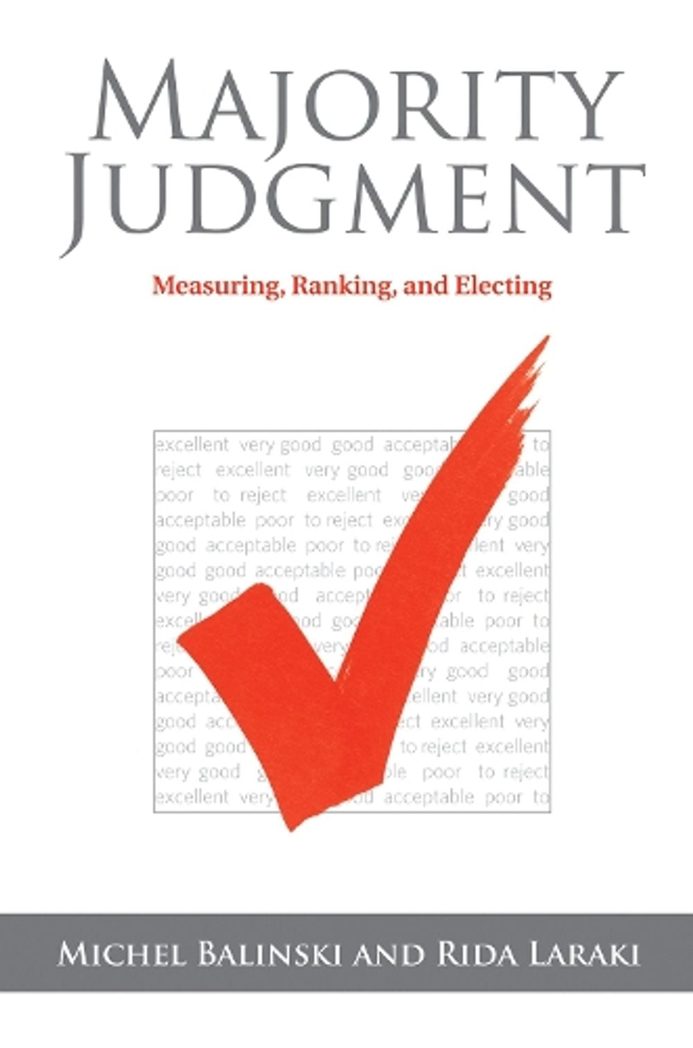 Majority Judgment by Michel Balinski - ISBN: 9780262545716