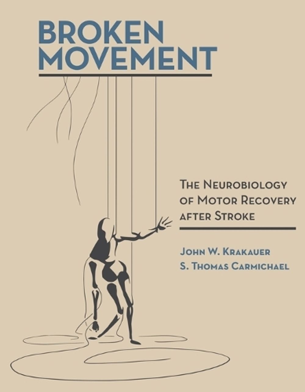 Broken Movement by John W. Krakauer - ISBN: 9780262545839