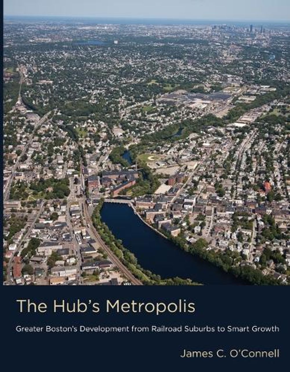 The Hub's Metropolis by James C. O'Connell - ISBN: 9780262545860