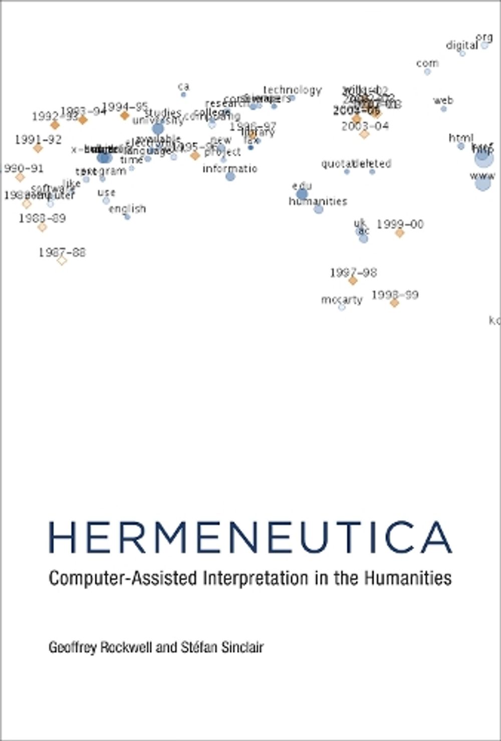 Hermeneutica by Geoffrey Rockwell - ISBN: 9780262545891