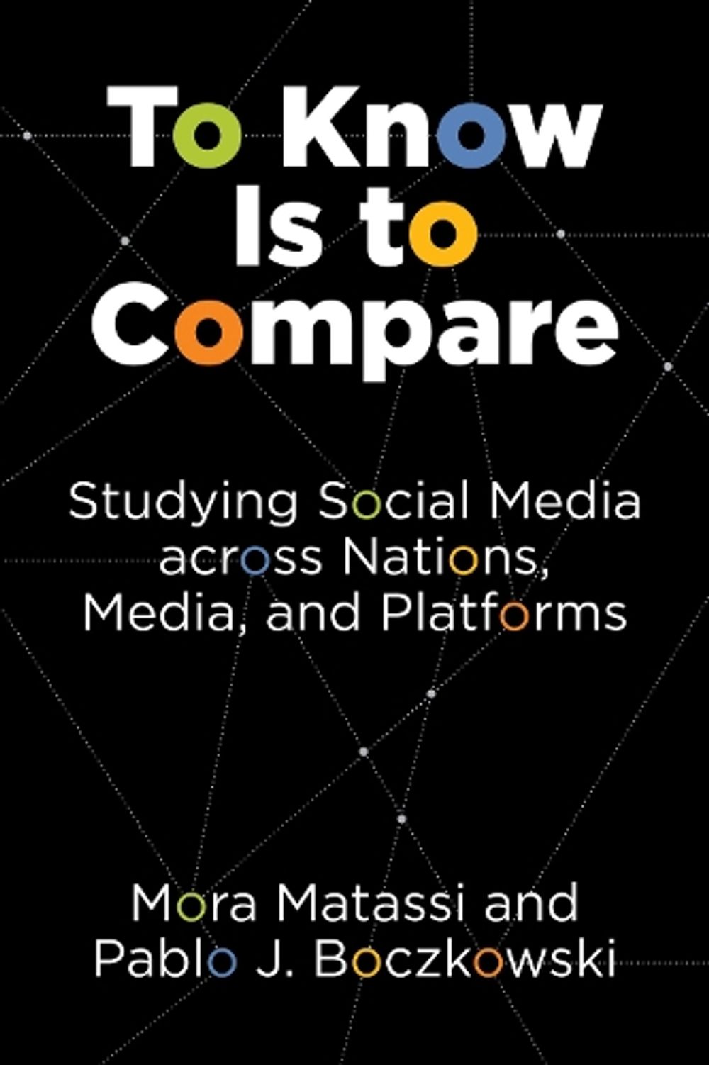 To Know Is to Compare by Mora Matassi - ISBN: 9780262545938