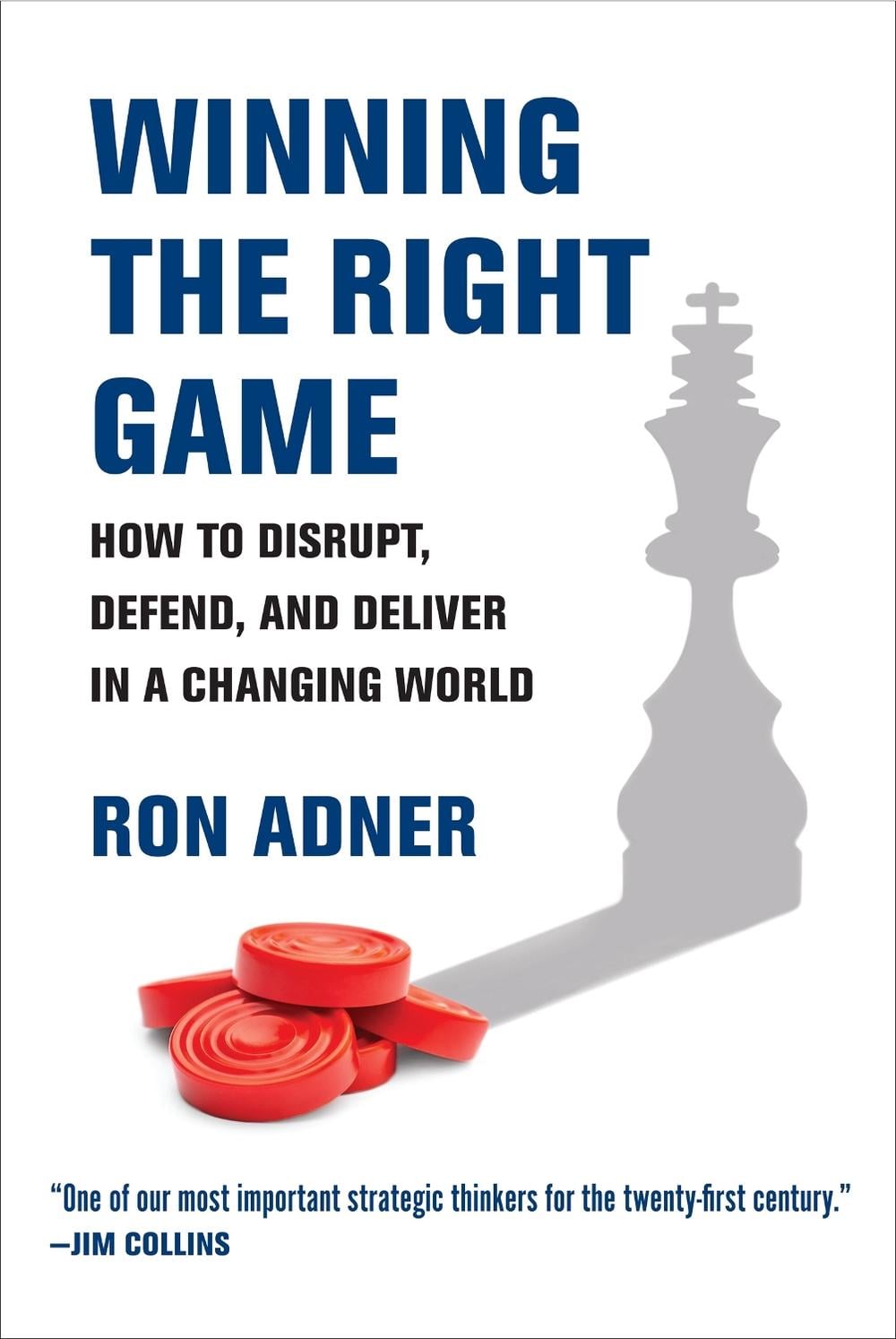 Winning the Right Game by Ron Adner - ISBN: 9780262546003