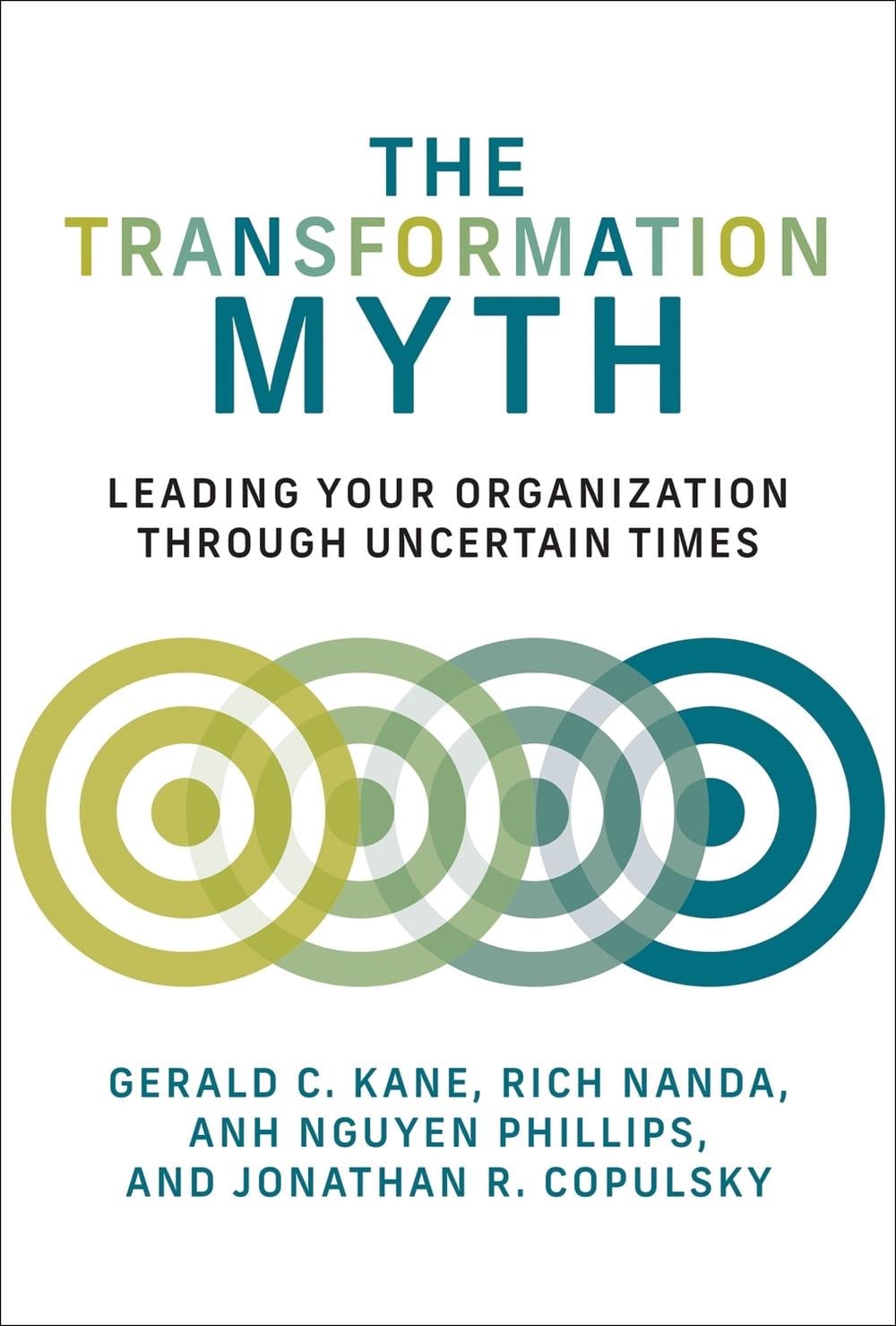 The Transformation Myth by Gerald C. Kane - ISBN: 9780262546034