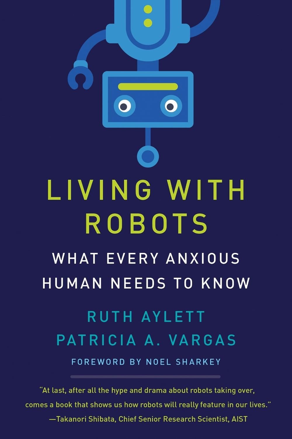Living with Robots by Ruth Aylett - ISBN: 9780262546041
