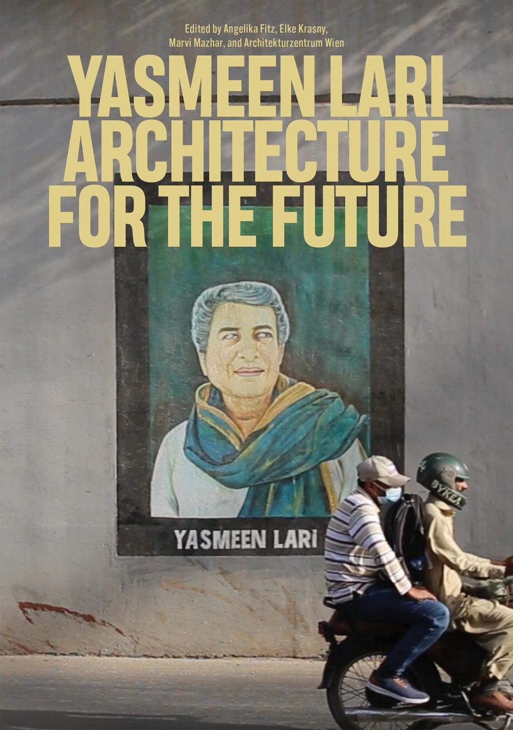 Yasmeen Lari by Angelika Fitz - ISBN: 9780262546096