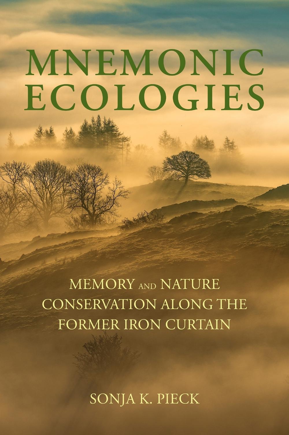Mnemonic Ecologies by Sonja K. Pieck - ISBN: 9780262546164