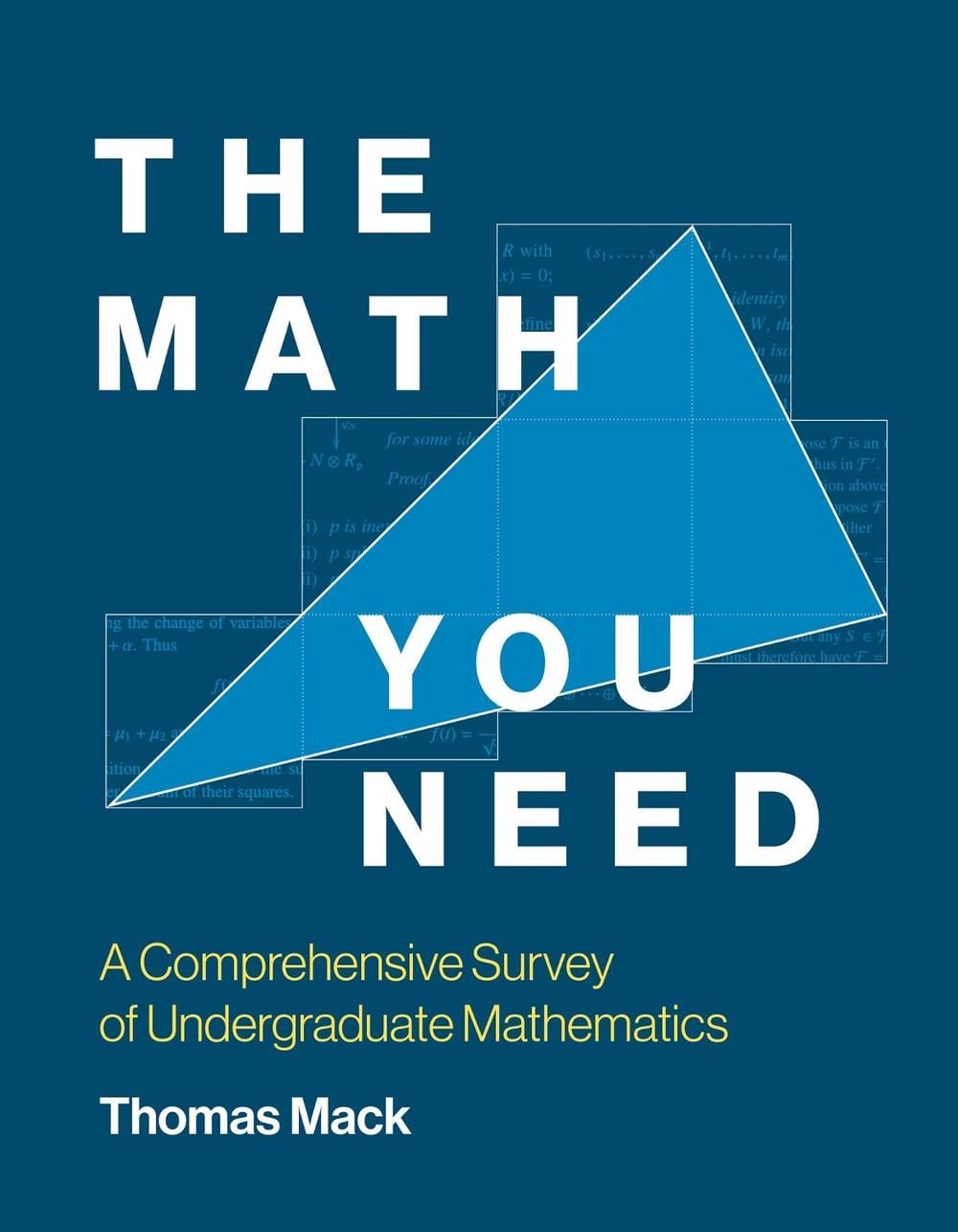 The Math You Need by Thomas Mack - ISBN: 9780262546324