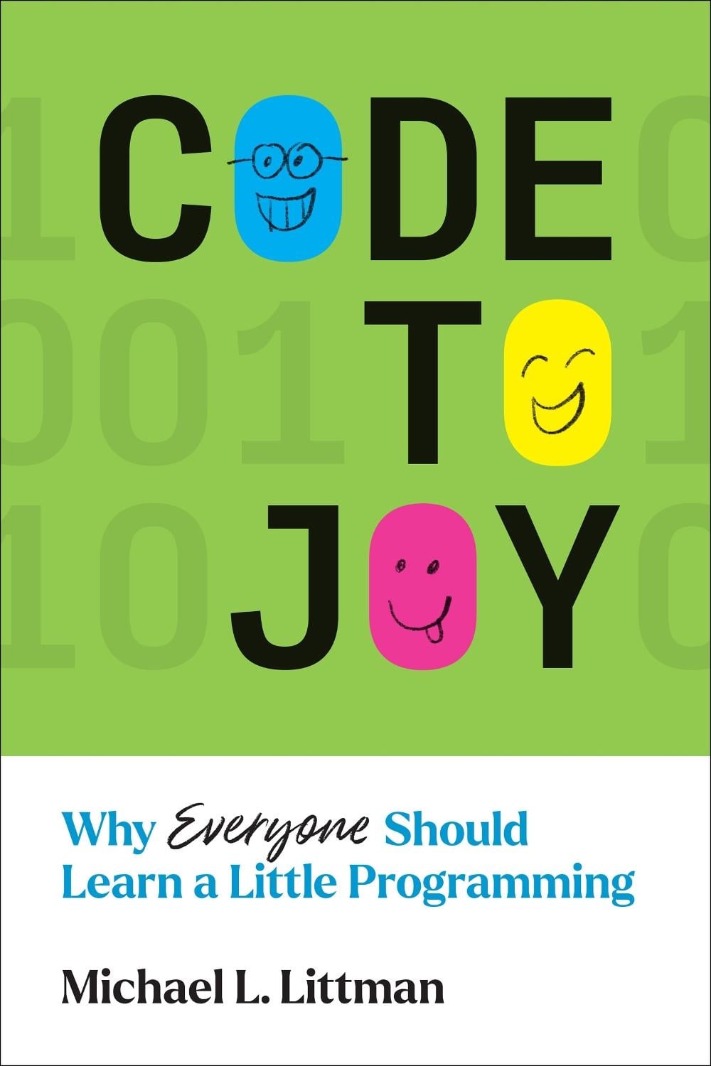 Code to Joy by Michael L. Littman - ISBN: 9780262546393