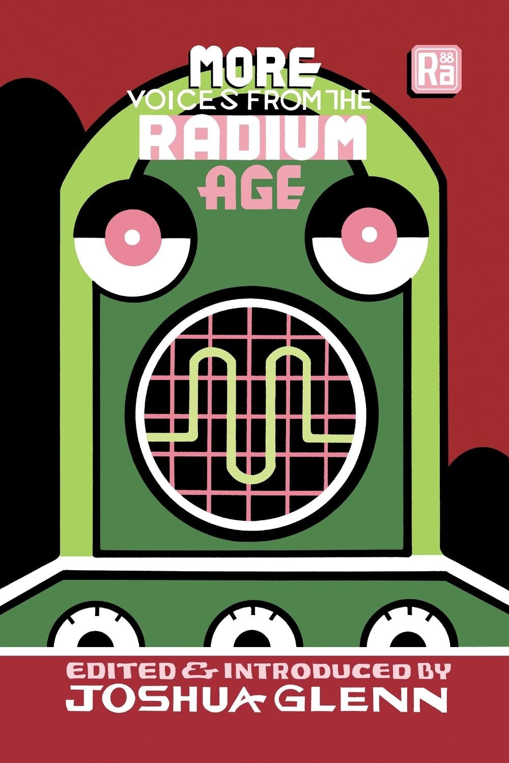 More Voices from the Radium Age by Joshua Glenn - ISBN: 9780262546430