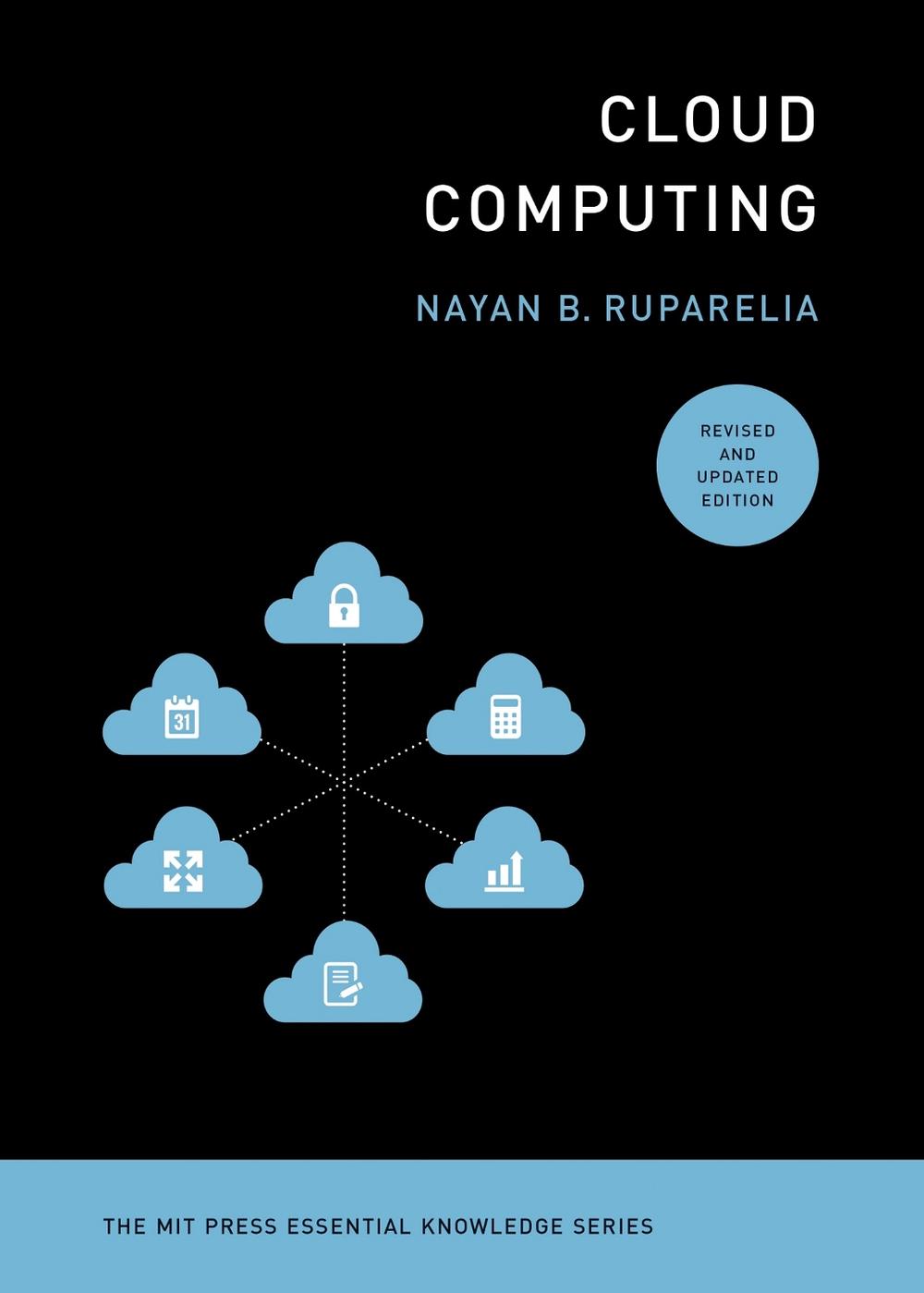 Cloud Computing, revised and updated edition, 9780262546478