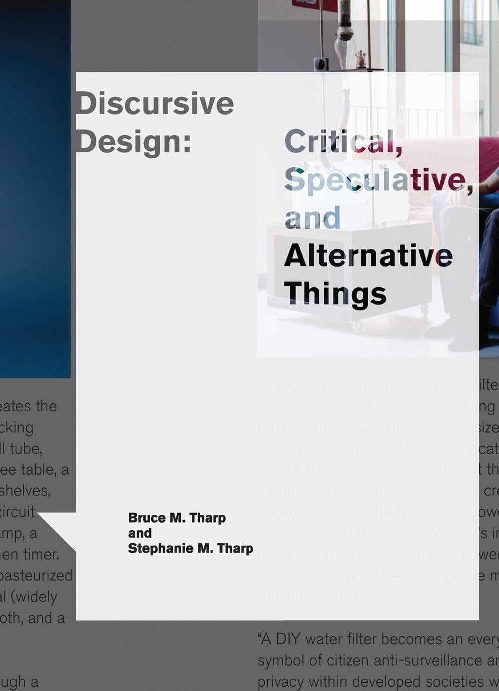Discursive Design by Bruce M. Tharp - ISBN: 9780262546553