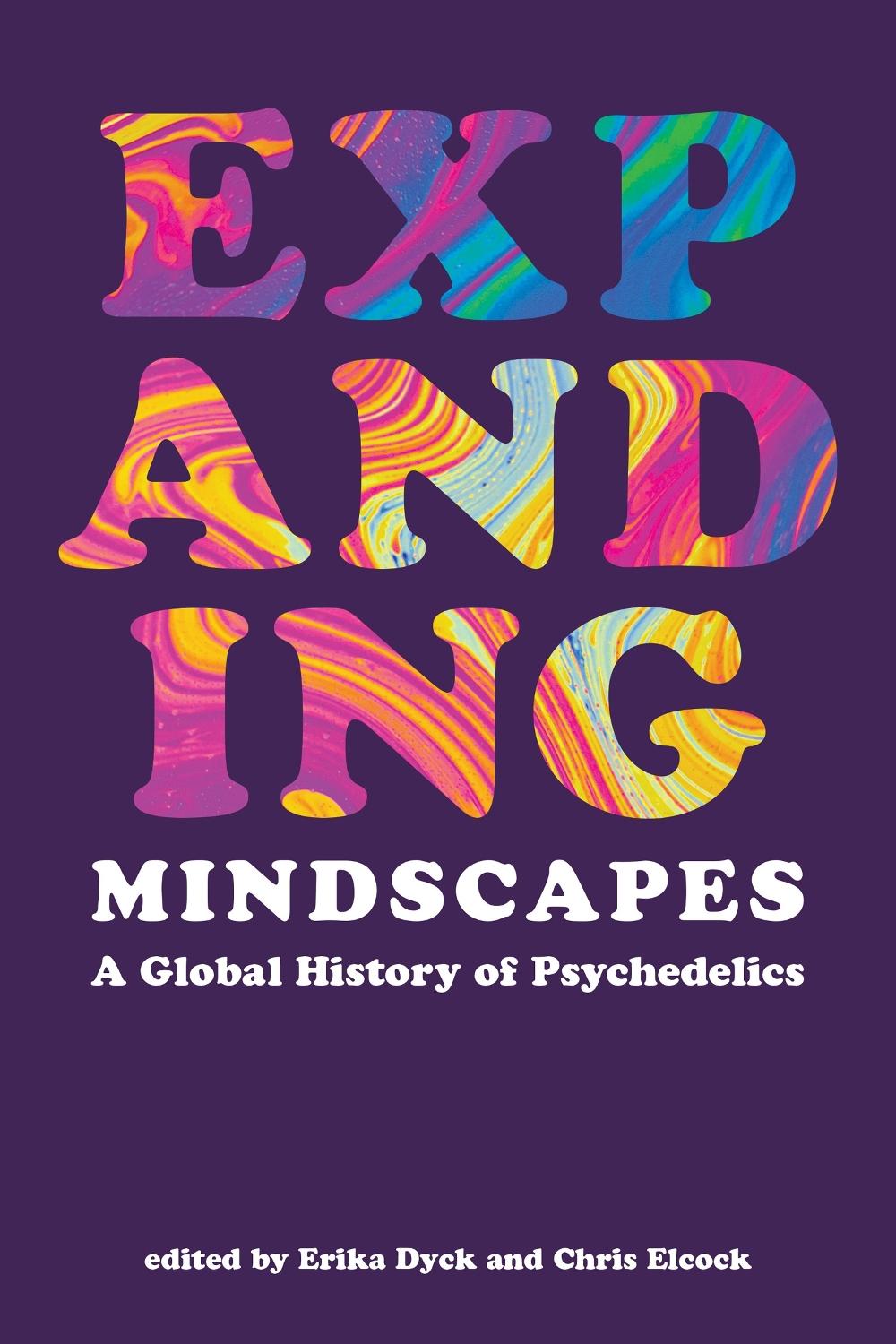 Expanding Mindscapes by Erika Dyck - ISBN: 9780262546935