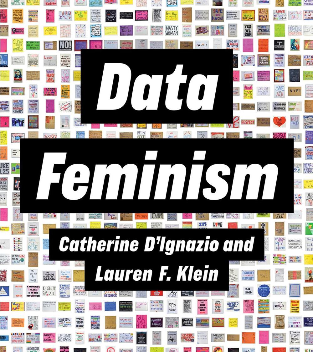 Data Feminism by Catherine D'Ignazio - ISBN: 9780262547185