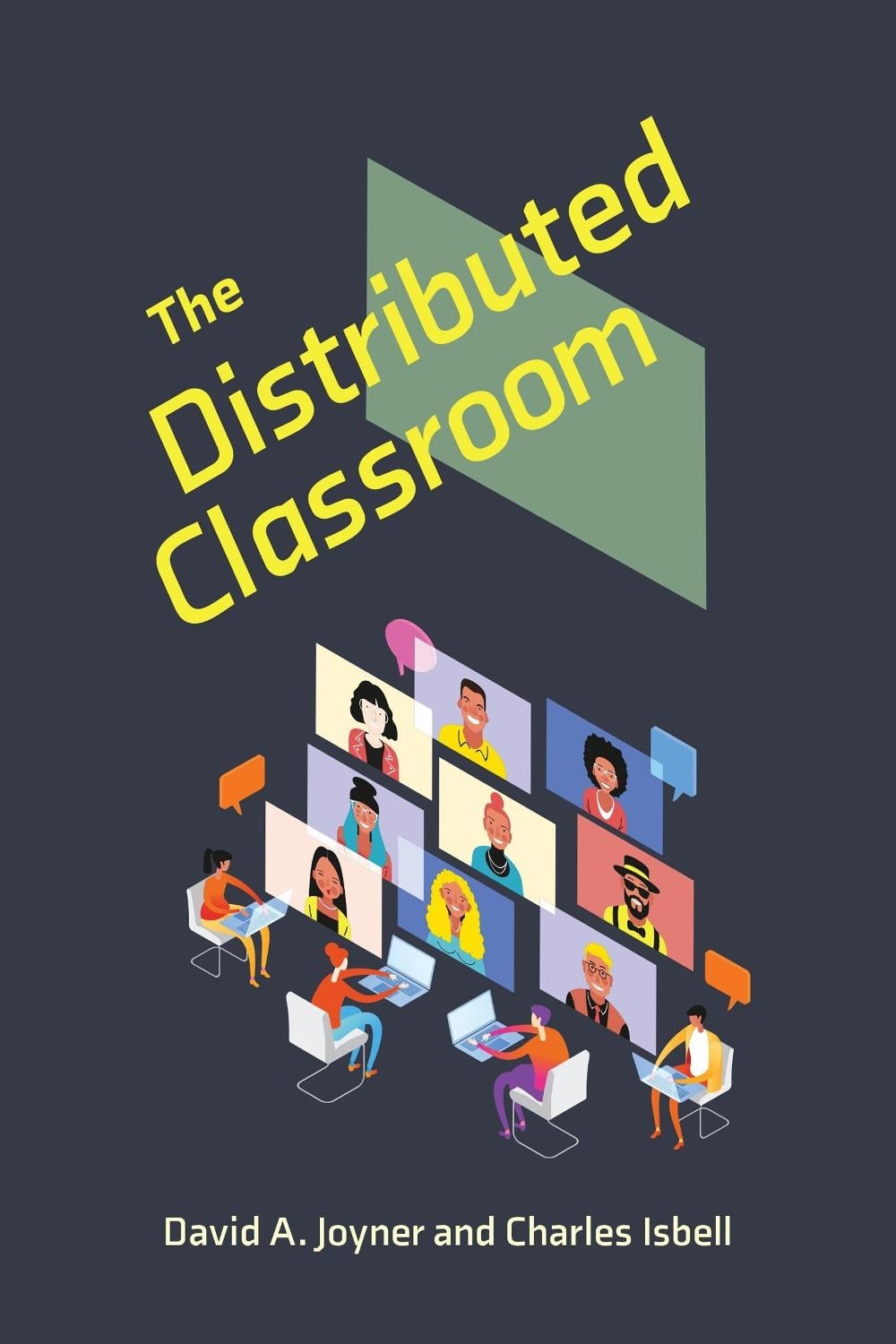 The Distributed Classroom by Charles Isbell - ISBN: 9780262547291