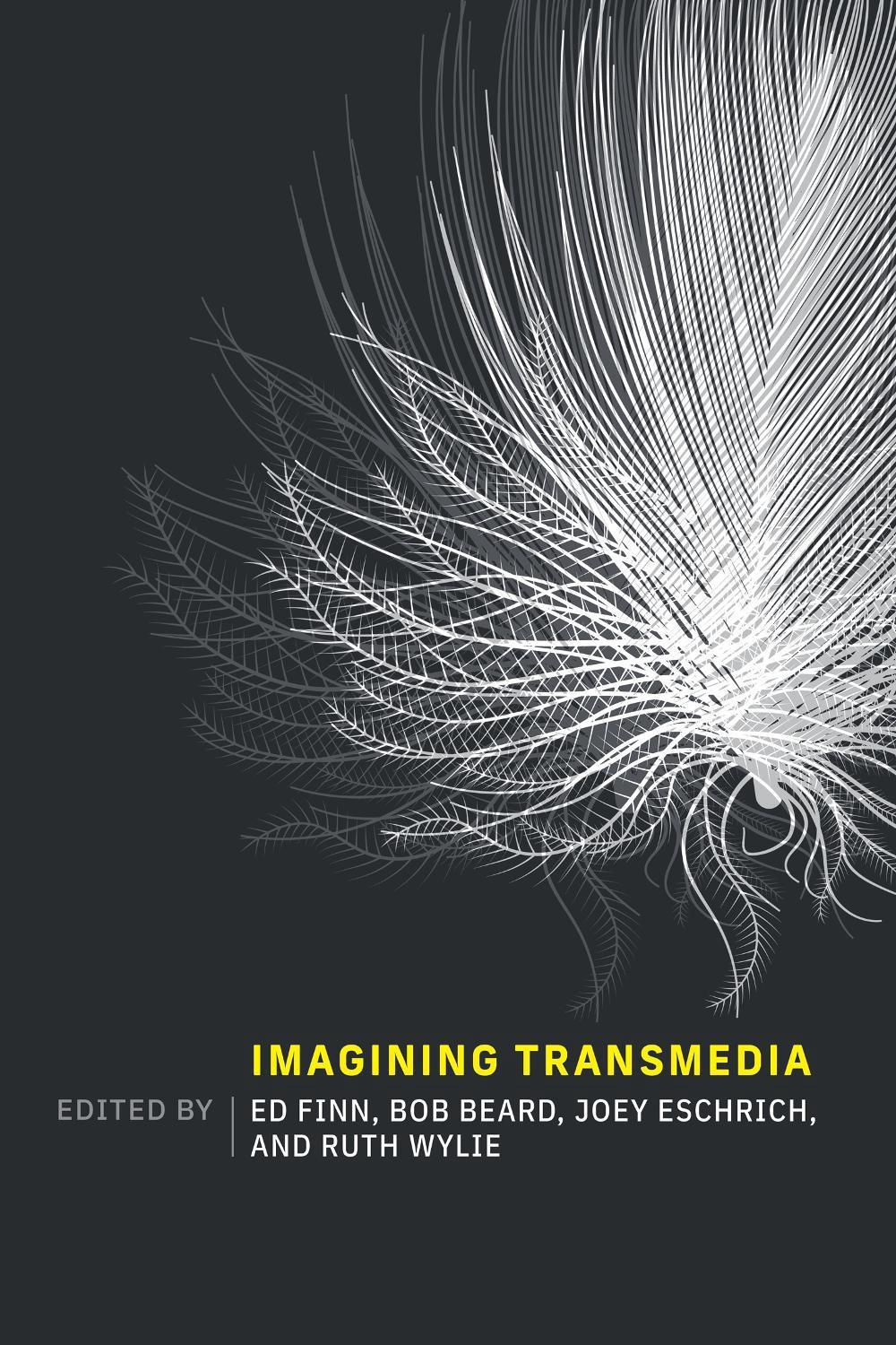 Imagining Transmedia by Ed Finn - ISBN: 9780262547437