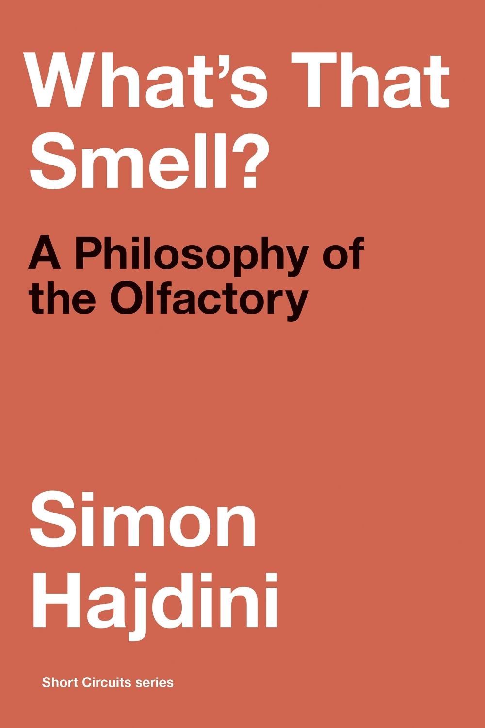 What's That Smell? by Simon Hajdini - ISBN: 9780262547567