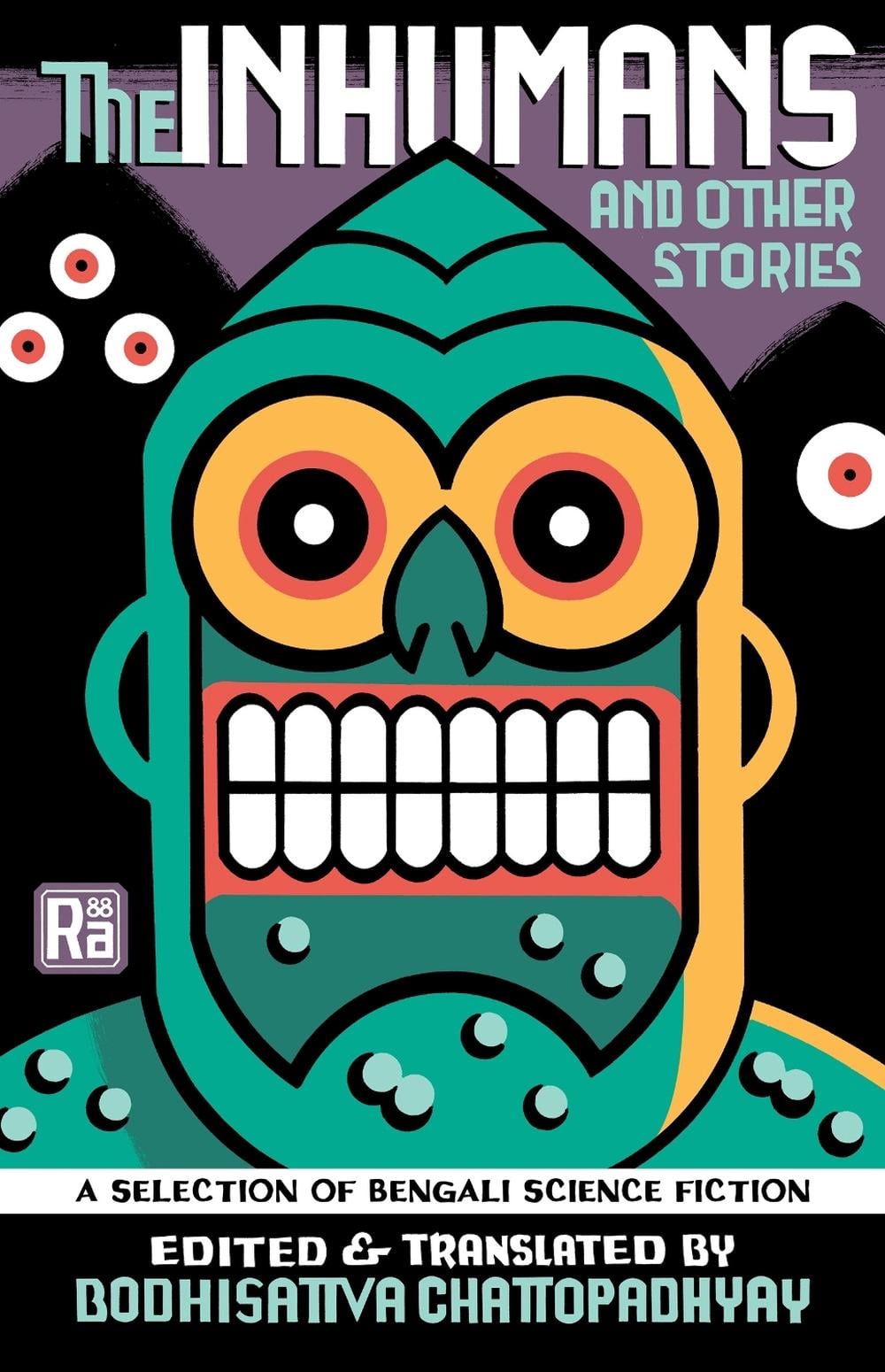 The Inhumans and Other Stories by Bodhisattva Chattopadhyay - ISBN: 9780262547611