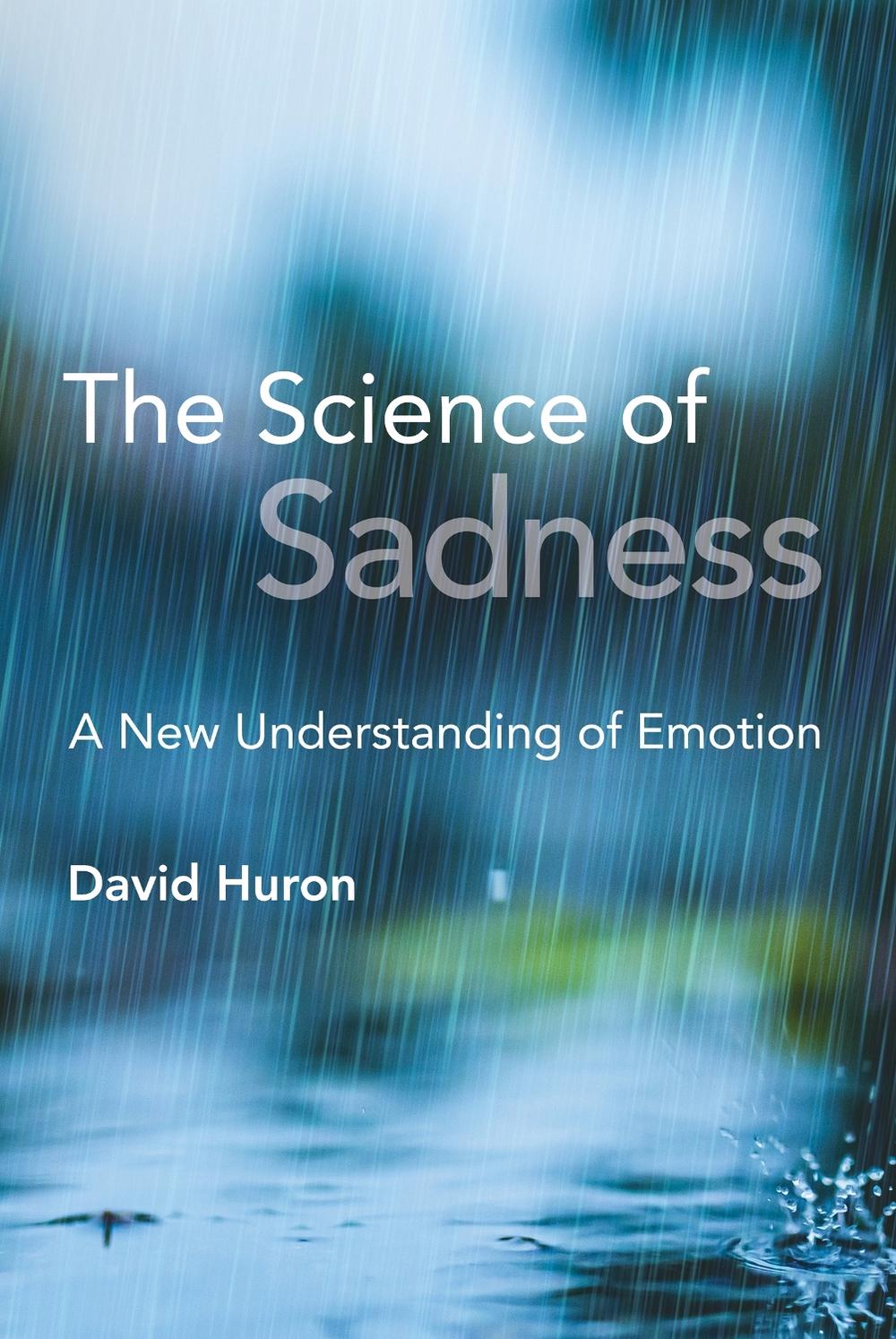 The Science of Sadness by David Huron - ISBN: 9780262547772