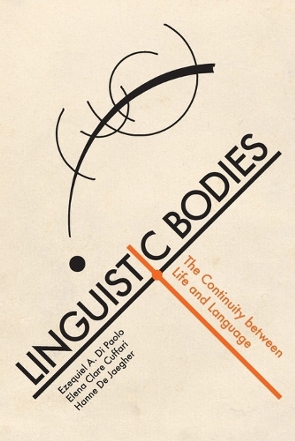 Linguistic Bodies by Ezequiel A. Di Paolo - ISBN: 9780262547864