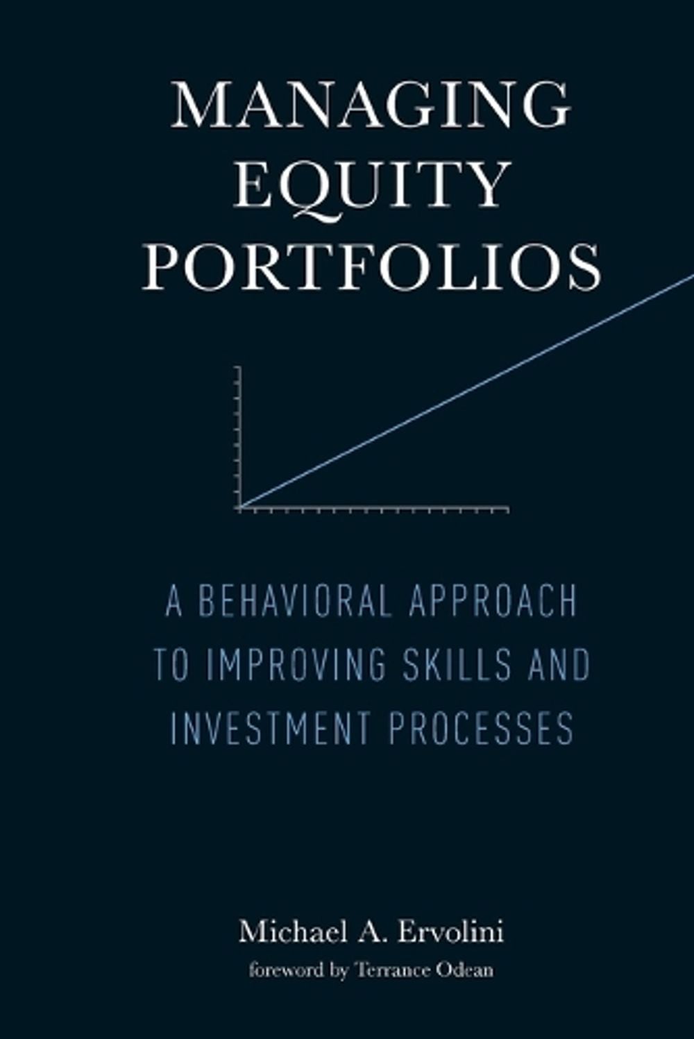 Managing Equity Portfolios by Michael A. Ervolini - ISBN: 9780262547901
