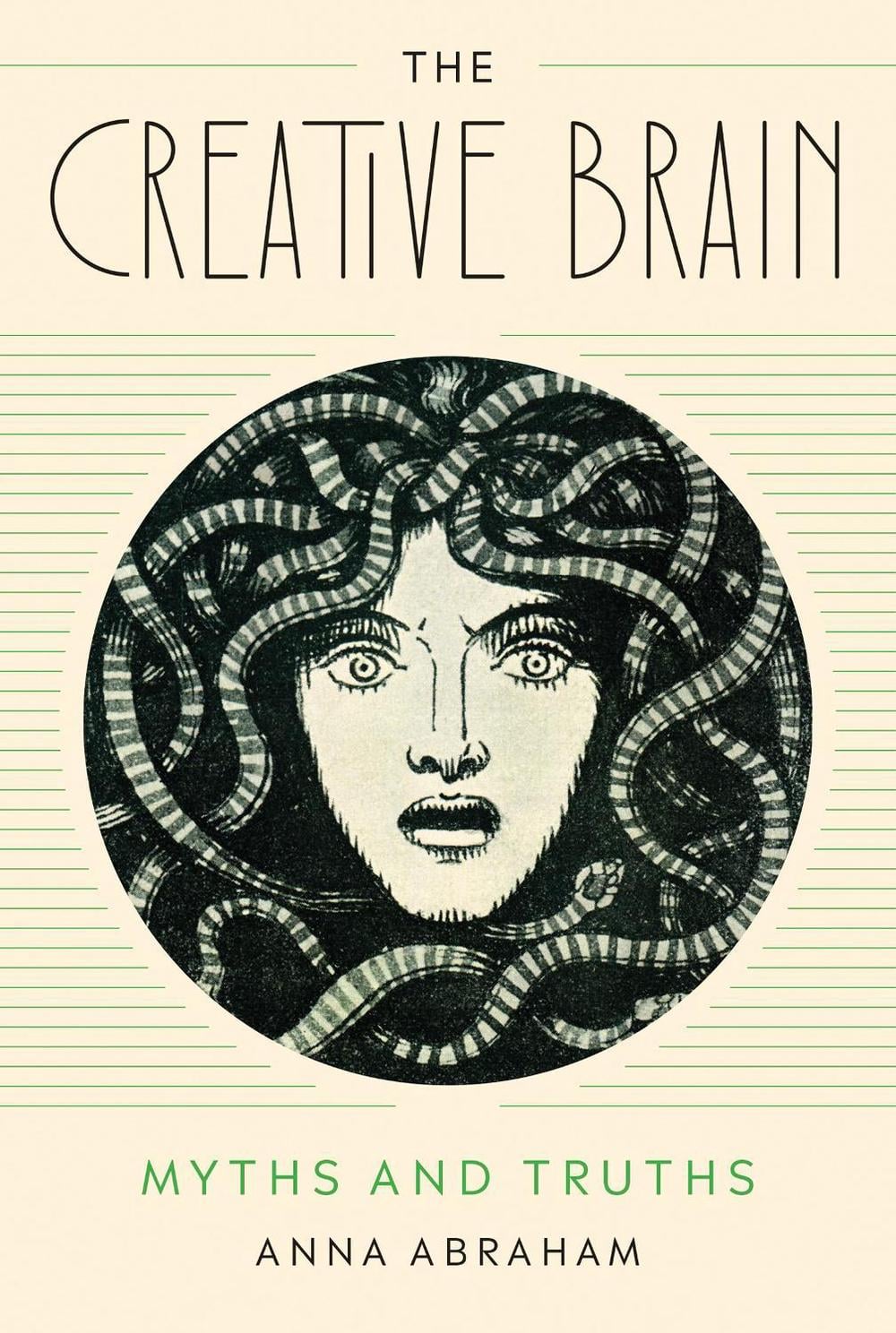 The Creative Brain by Anna Abraham - ISBN: 9780262548007