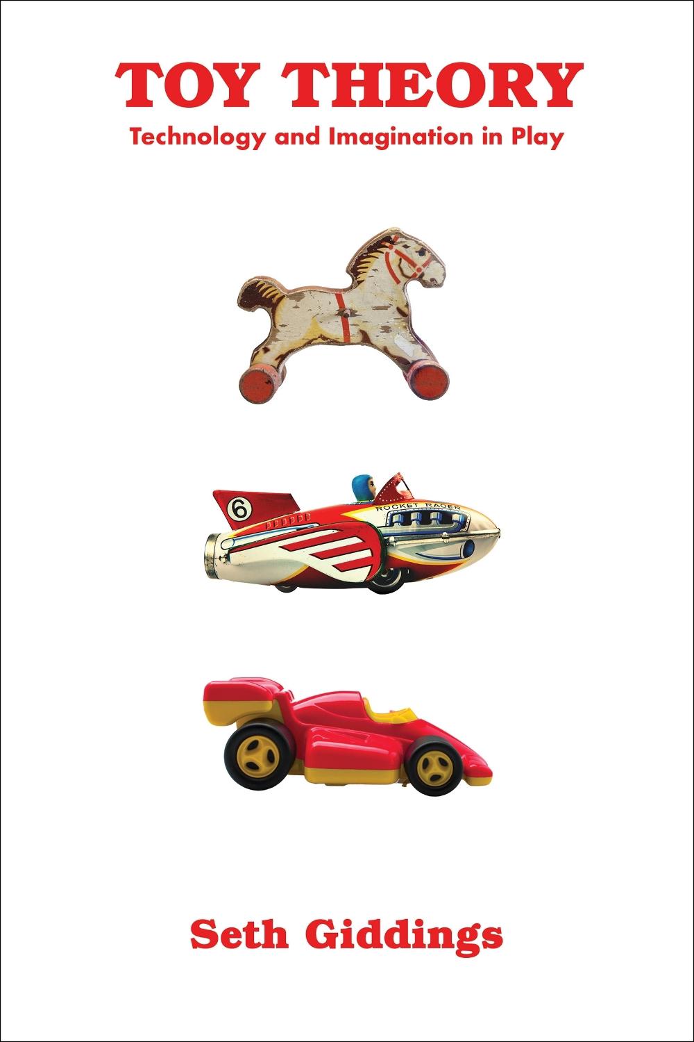 Toy Theory by Seth Giddings - ISBN: 9780262548212