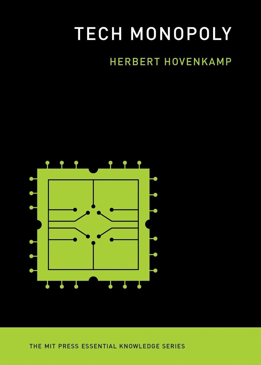 Tech Monopoly by Herbert Hovenkamp - ISBN: 9780262548748