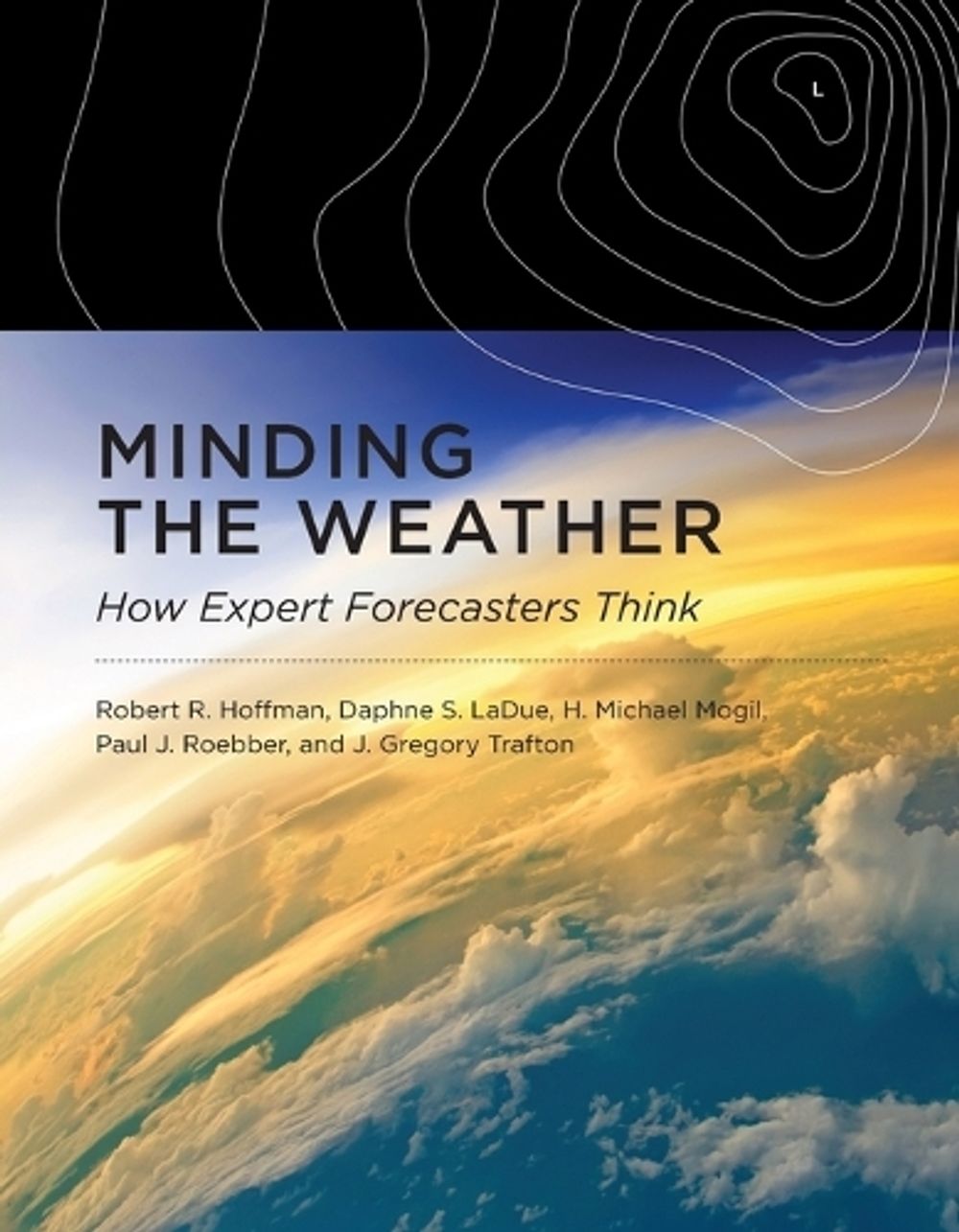 Minding the Weather by Robert R. Hoffman - ISBN: 9780262548816